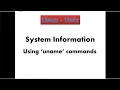 12 Linux - System information using uname commands