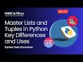 Python Lists Tuples And Dictionaries Python Tutorials for Beginners H2kInfosys