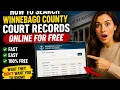 How to search Winnebago County court records online for free