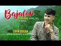 Zayn Yozan - Bajalan Di Nan Halal - Official Music VIdeo
