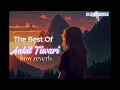 Download Lagu Best of Ankit Tiwari [Slow reverb]- Audio Jukebox |Lofi Song 2024 #viralsong Video