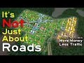 What BREAKS Any ROAD LAYOUT in Cities Skylines More Money Less Traffic