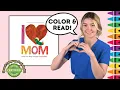 Gentle Read-Aloud Color Activity I Love Mom with The Very Hungry Caterpillar Free Printable