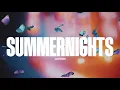 JayDon - Summernights official lyrics video 