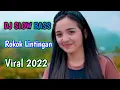 Download Lagu Rokok Lintingan Dj Slow Bass Viral 2022