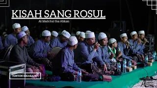 Download KISAH SANG ROSUL BY GUS HAFID AHKAM MP3