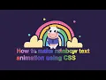 How to make rainbow text animation using CSS HTML CSS Maboo Kool