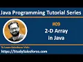09 Java 2 D Array - Learn Java Programming Language by Sanjay Gupta in English