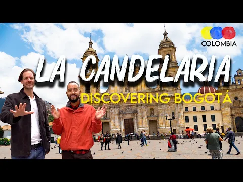 Discover the Historic Center La Candelaria in Bogotá with us - Traveling Colombia