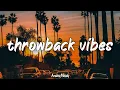 Download Lagu throwback vibes mix ~nostalgia playlist ~summer roadtrip #2