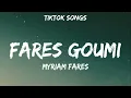 Myriam Fares - Goumi (Lyrics) Goumi Goumi Goumi [TikTok Songs]
