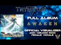 Download Lagu Trynitum - Awaken (2025) FULL ALBUM (OFFICIAL VISUALIZER) AOR/MELODIC ROCK FEMALE VOCALS