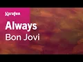 Download Lagu Always - Bon Jovi | Karaoke Version | KaraFun