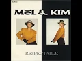 Respectable (Mel and Kim) New Remix