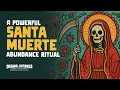 How To Do a Santa Muerte Ritual For Abundance