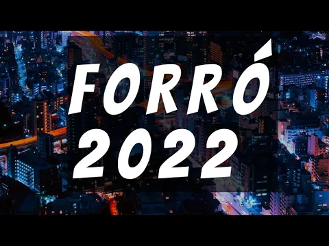 Download MP3 FORRÓ 2022 - As Melhores do Forró - 2021 -Lançamentos