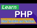 PHP Tutorial - 28 Global Variables and Functions