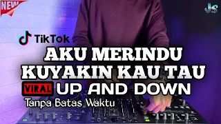 dj aku merindu ku yakin kau tau remix viral tiktok 2021 full bass dj aku merindu up and down