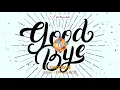 Download Lagu Goodbye - Elixir (Prod. BCI)