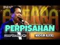 Lagu PERPISAHAN MUCHSIN COVER VOC. RISJO MC