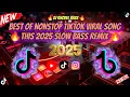 Download Lagu 🔥BEST OF NONSTOP TIKTOK VIRAL TREND  SONG THIS 2025 SLOW BASS REMIX/ DJ RHODEL BASS 🔥