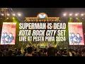 Download Lagu SUPERMAN IS DEAD LIVE PESTAPORA 2024 WITH SPESIAL SET 'KUTA ROCK CITY' ALBUM