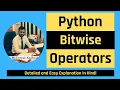 Bitwise Operators in Python Python Tutorial for Beginners Excellence Technology