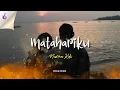 Download Lagu MATAHARIKU - NURMA KDI ( VIDEO \u0026 LIRIK )