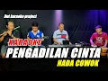 Download Lagu PENGADILAN CINTA KARAOKE NADA COWOK IMAM S ARIFIN VERSI KOPLO