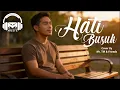 Lagu QASIDAH HATI BUSUK (MALE VERSION) | MR. TM \u0026 FRIENDS (COVER)