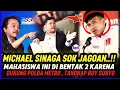 DETIK 2 MICHAEL SINAGA NGAMUK KE MAHASISWA KRISTEN SE-INDONESIA❗KARENA ROY SURYO CS BIKIN GADUH
