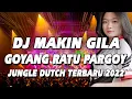 Download Lagu DJ NYA MAKIN GILA !! GOYANG RATU PARGOY MAKIN GILA JUNGLE DUTCH PARGOY TERBARU 2022