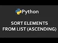 Sort Elements ascending From List Solutions For Python 100 Exercises Program25 CodingFacts