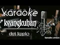 Download Lagu Keangkuhan karaoke cover