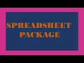 SPREADSHEET PACKAGE