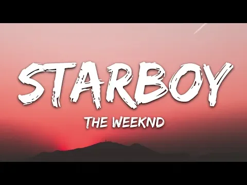 Download MP3 The Weeknd - Starboy (Lyrics) ft. Daft Punk