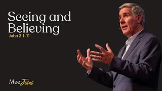 Sermon: "Seeing and Believing" on John 2:1–11 | Water Into Wine