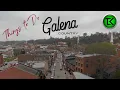 Galena Illinois What to do when visiting for the weekend