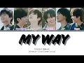 Download Lagu [Vietsub + Color Coded Lyrics] My Way - TEMPEST (템페스트) | ブサメンガチファイター (Uglymug, Epicfighter) OP