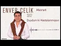 Download Lagu Enver Çelik -  Duydum ki Hastalanmışsın  [Official Audio  Güvercin Müzik ©2017]