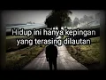 Download Lagu PAS BAND ft TERE   -   KESEPIAN KITA   ( LYRICS )