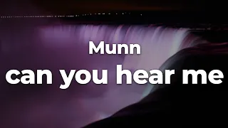 Download Munn - can you hear me (Letra/Lyrics) | Official Music Video MP3