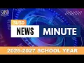SUSD News Minute for August 7th 2026