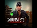 Download Lagu Skhumba sts _Ungadlali Ngami(feat Shenge Wasemahlabathini