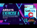 Let Us C Solutions C Programming How to access array elements How to identify errors in Array