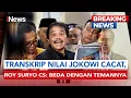 Lagu Ijazah Asli Jokowi Dibuka! Roy Suryo Cs Klaim Transkrip Nilai Jokowi Cacat | BREAKING NEWS