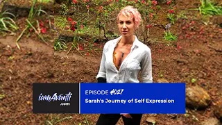 EP027 Sarah s Journey of Self-Expression