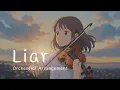 Download Lagu Yorushika - Liar (Orchestral Arrangement)