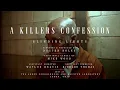 A Killer s Confession - Blinding Lights