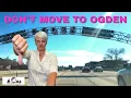 Ogden Utah 5 Reasons to Hate it